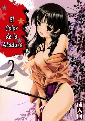 [High Risk Revolution (Aizawa Hiroshi)] Kinbaku Iroha 2 | El Color de la Atadura 2 (Hanasaku Iroha) [Spanish] [Tratante]